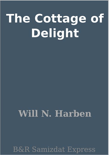 The Cottage of Delight