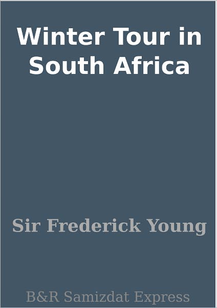 Winter Tour in South Africa