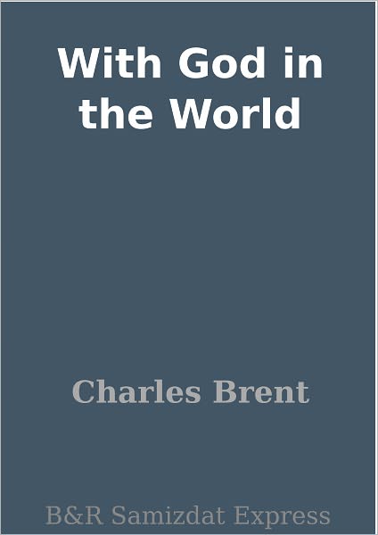 With God in the World