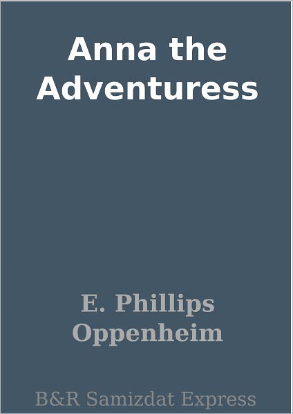 Anna the Adventuress