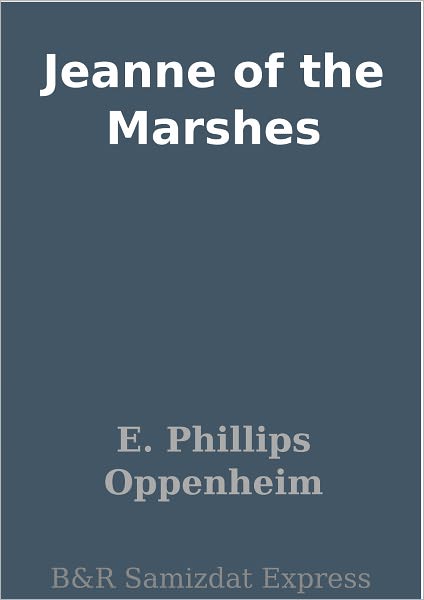Jeanne of the Marshes