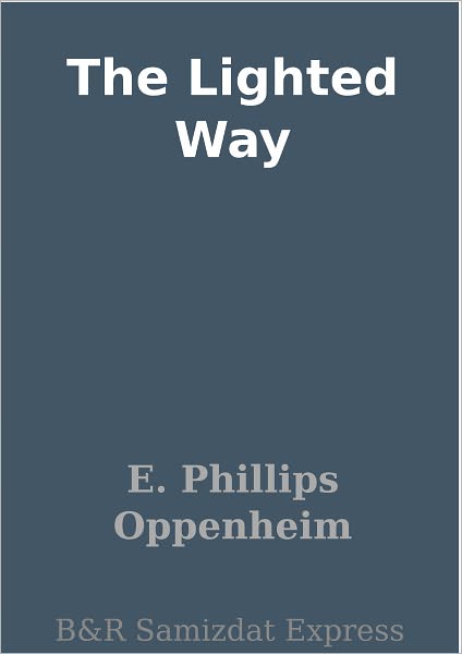 The Lighted Way