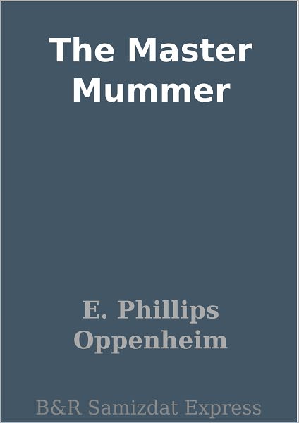 The Master Mummer