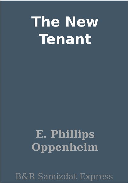 The New Tenant