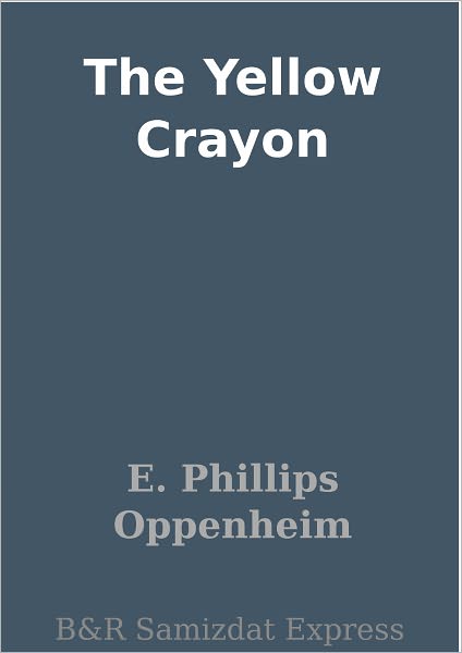 The Yellow Crayon