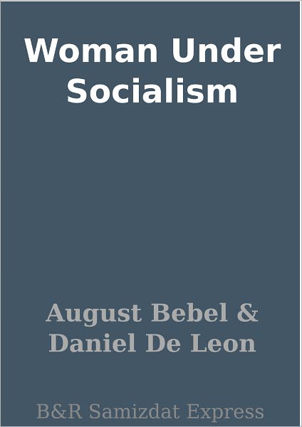 Woman Under Socialism