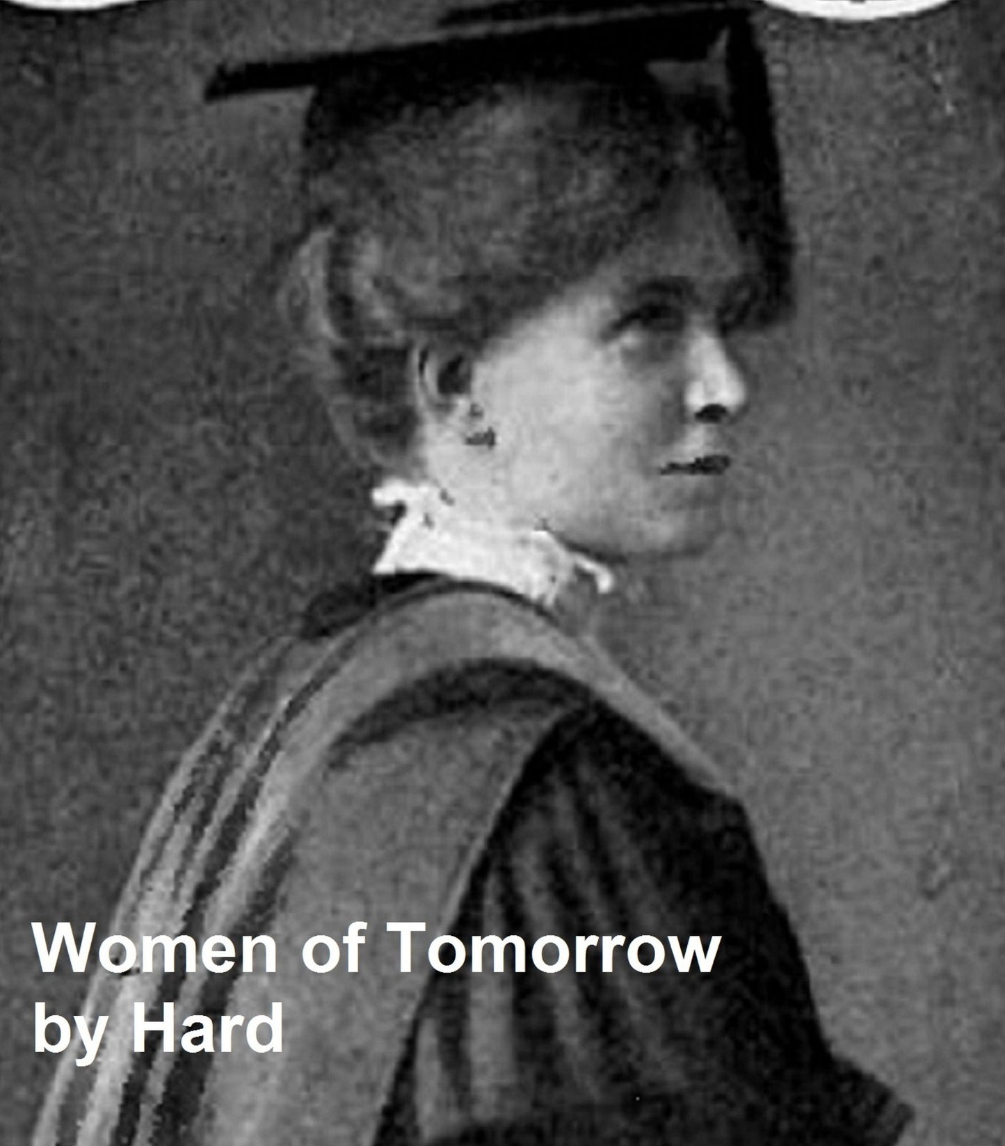 The Women of Tomorrow (1911), Illustrated