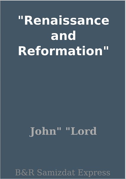 Renaissance and Reformation