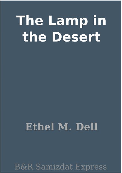 The Lamp in the Desert