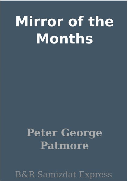 Mirror of the Months
