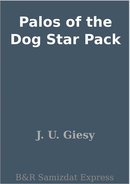 Palos of the Dog Star Pack