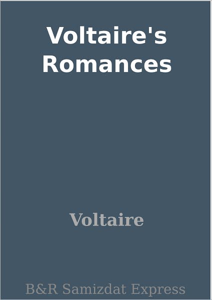 Voltaire's Romances