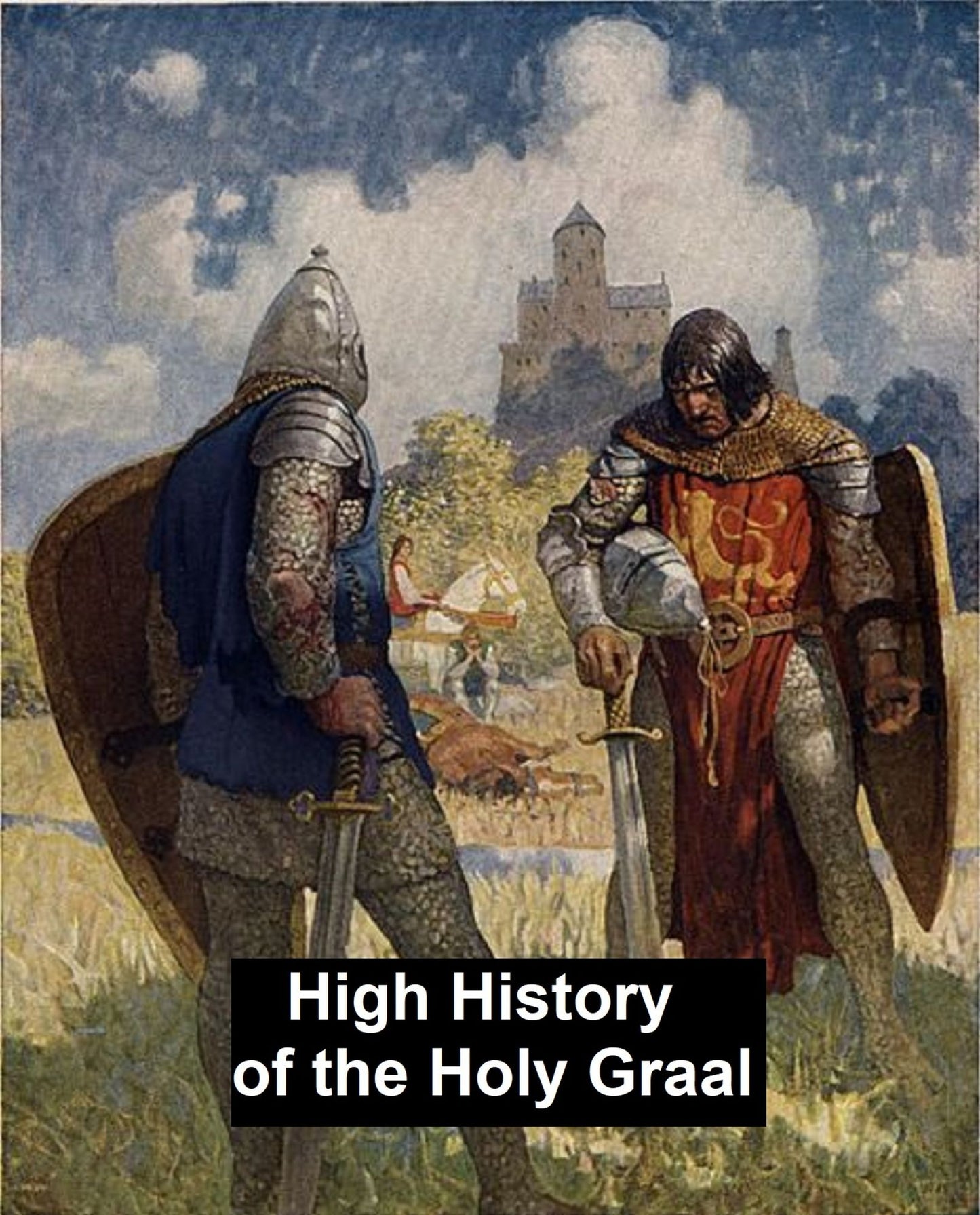 The High History of the Holy Graal