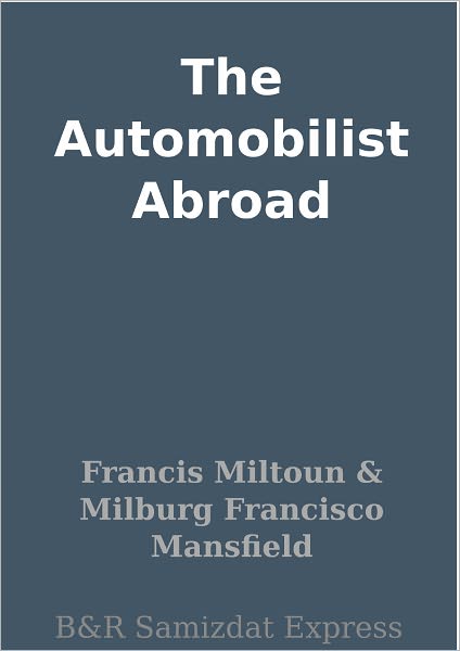 The Automobilist Abroad