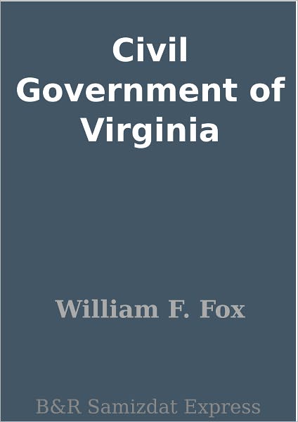 Civil Government of Virginia