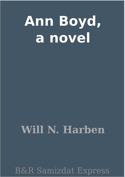 Ann Boyd, a novel