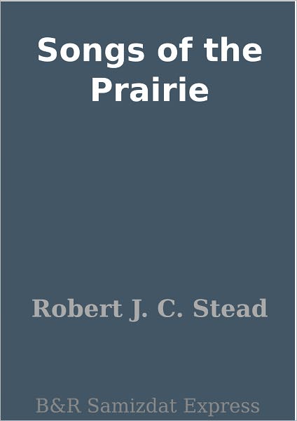 Songs of the Prairie