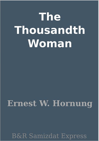 The Thousandth Woman