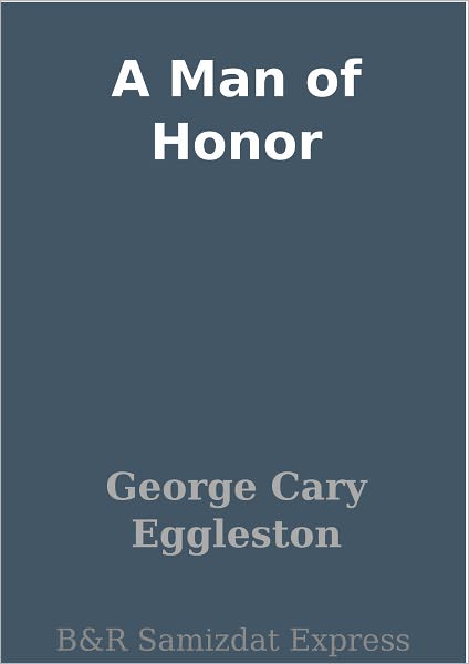 A Man of Honor