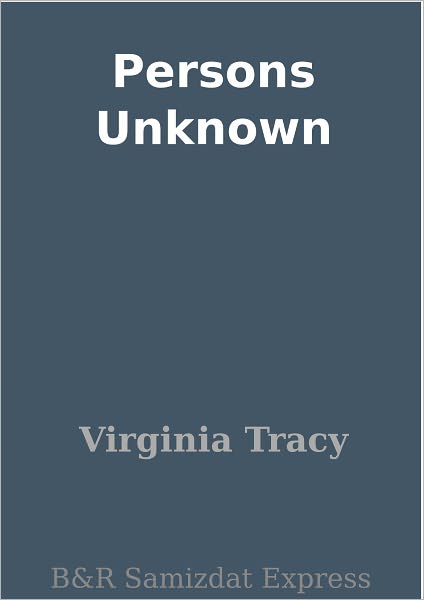 Persons Unknown