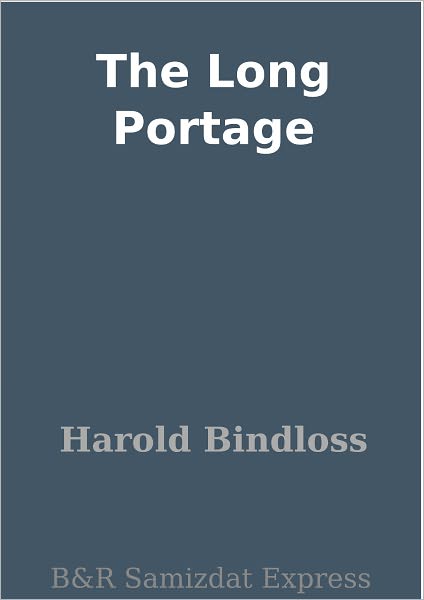 The Long Portage