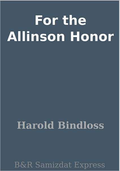 For the Allinson Honor