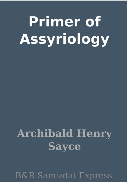 Primer of Assyriology