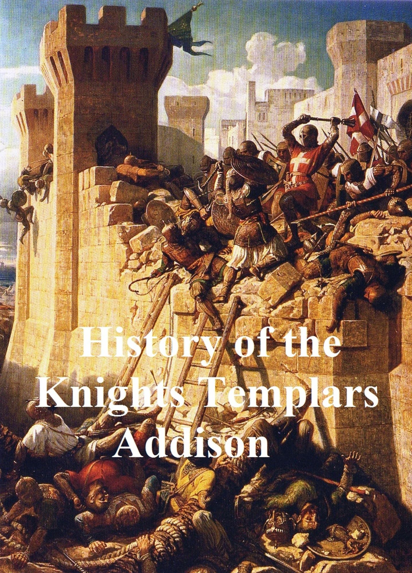 The History of the Knights Templars, The Temple Church, and the Temple