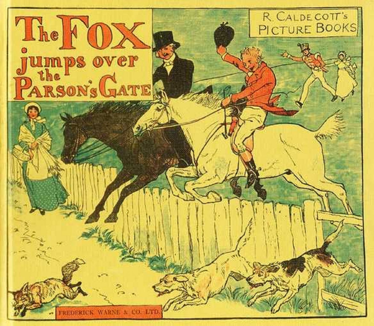 The Fox Jumps Over the Parson's Gate (Illustrated)