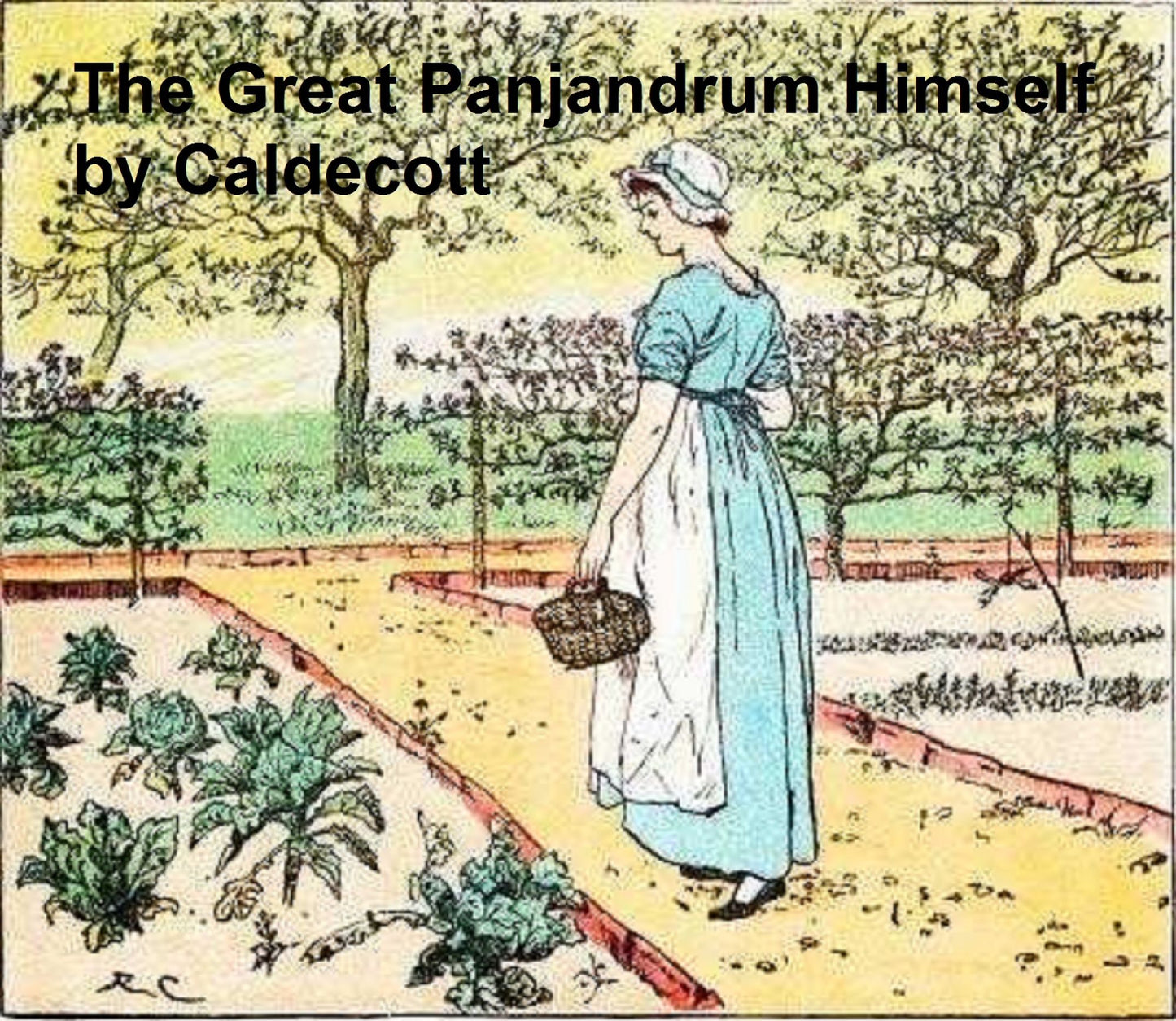 The Great Panjandrum Himself (Illustrated)