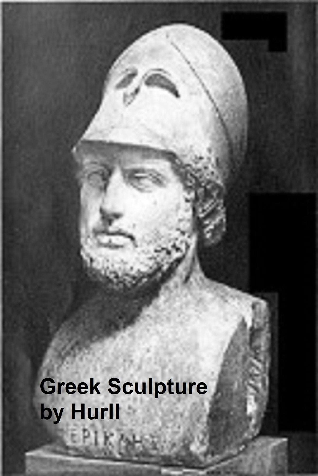 Greek Sculpture - A Collection of 16 Pictures of Greek Marbles (IllItrated)