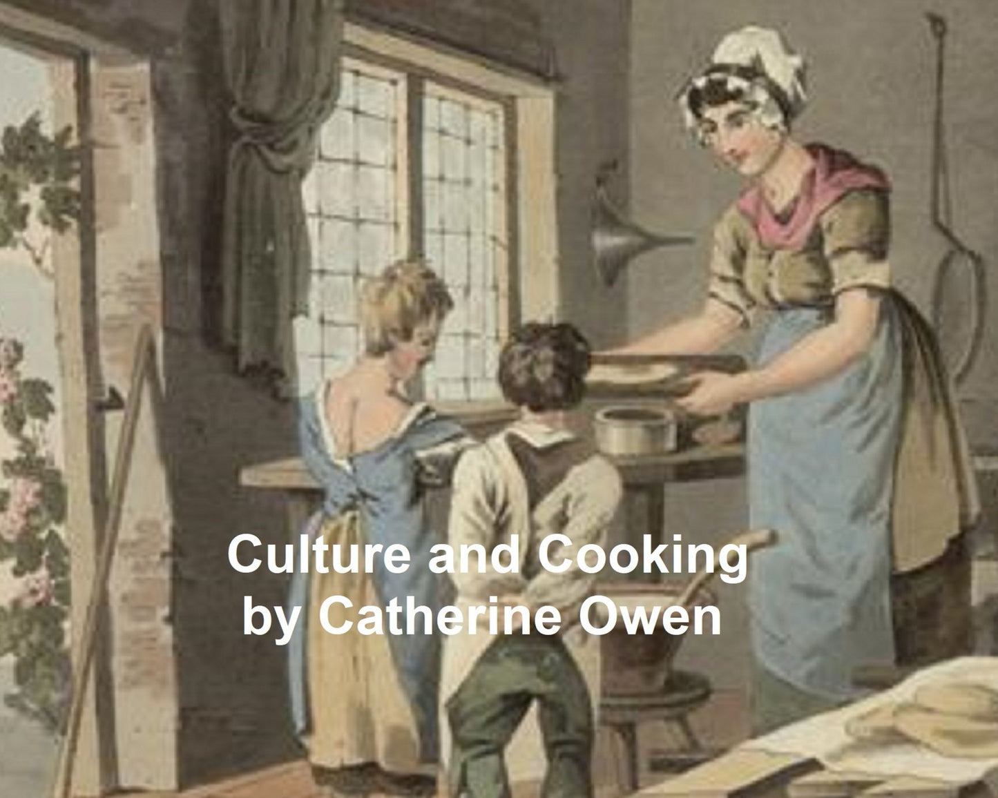 Culture and Cooking or Art in the Kitchen