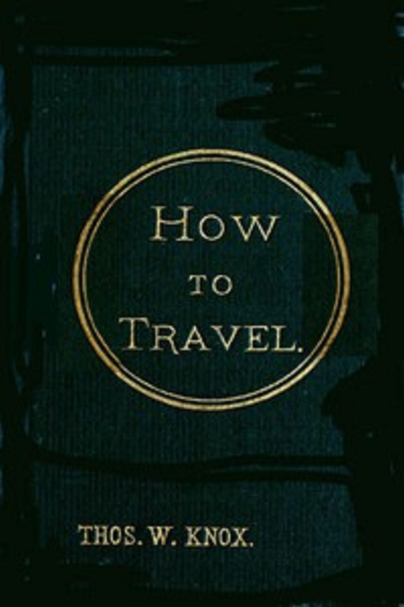 How to Travel (1881)