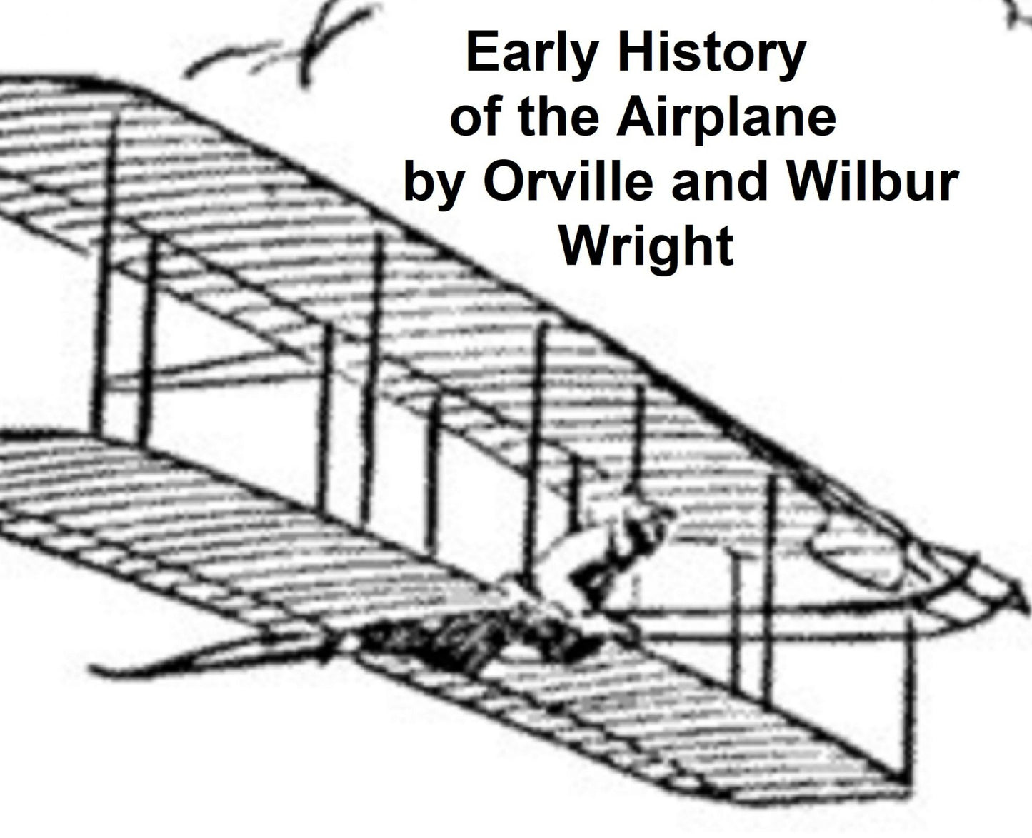 Early History of the Airplane