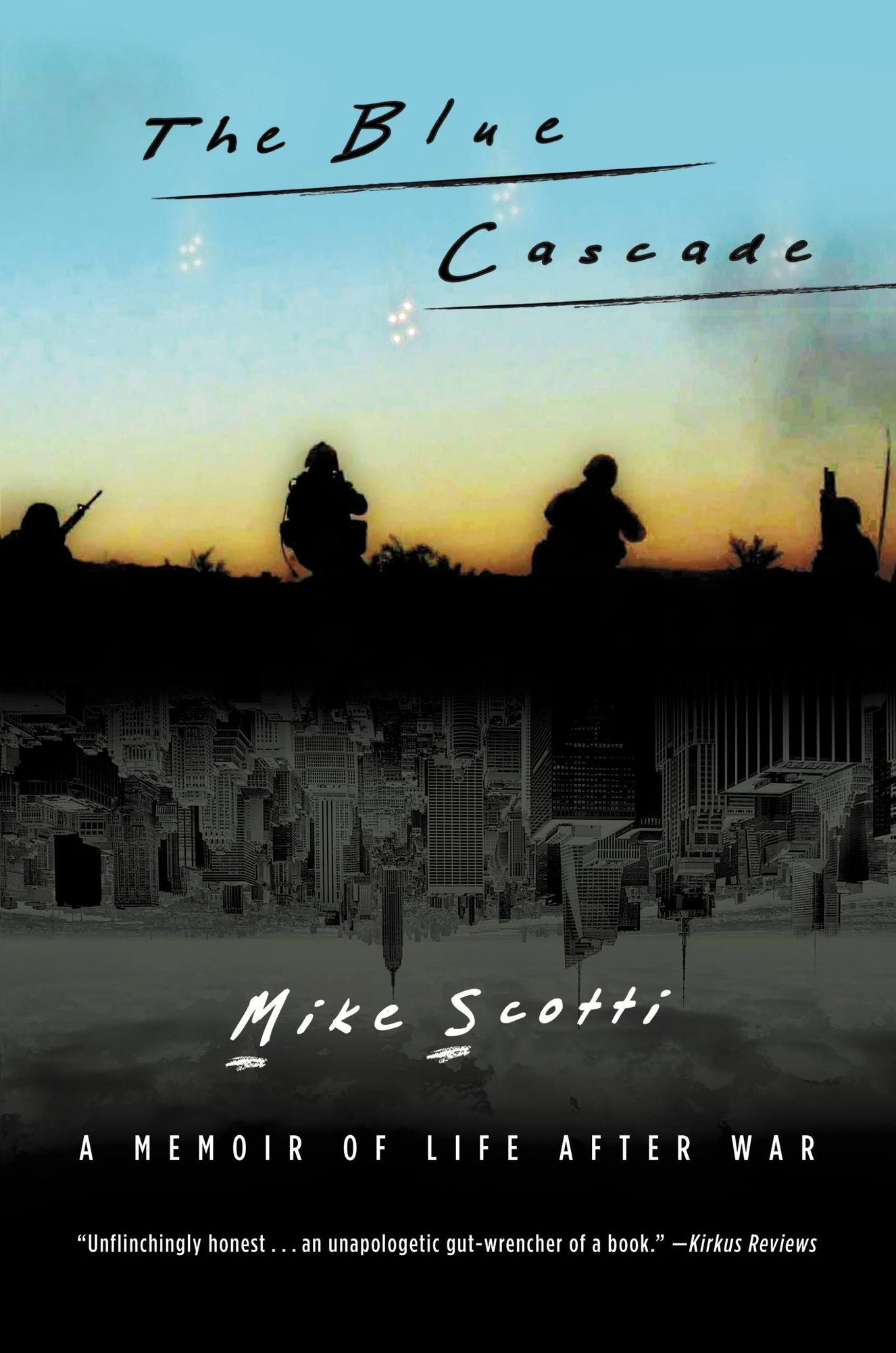 The Blue Cascade: A Memoir of Life after War