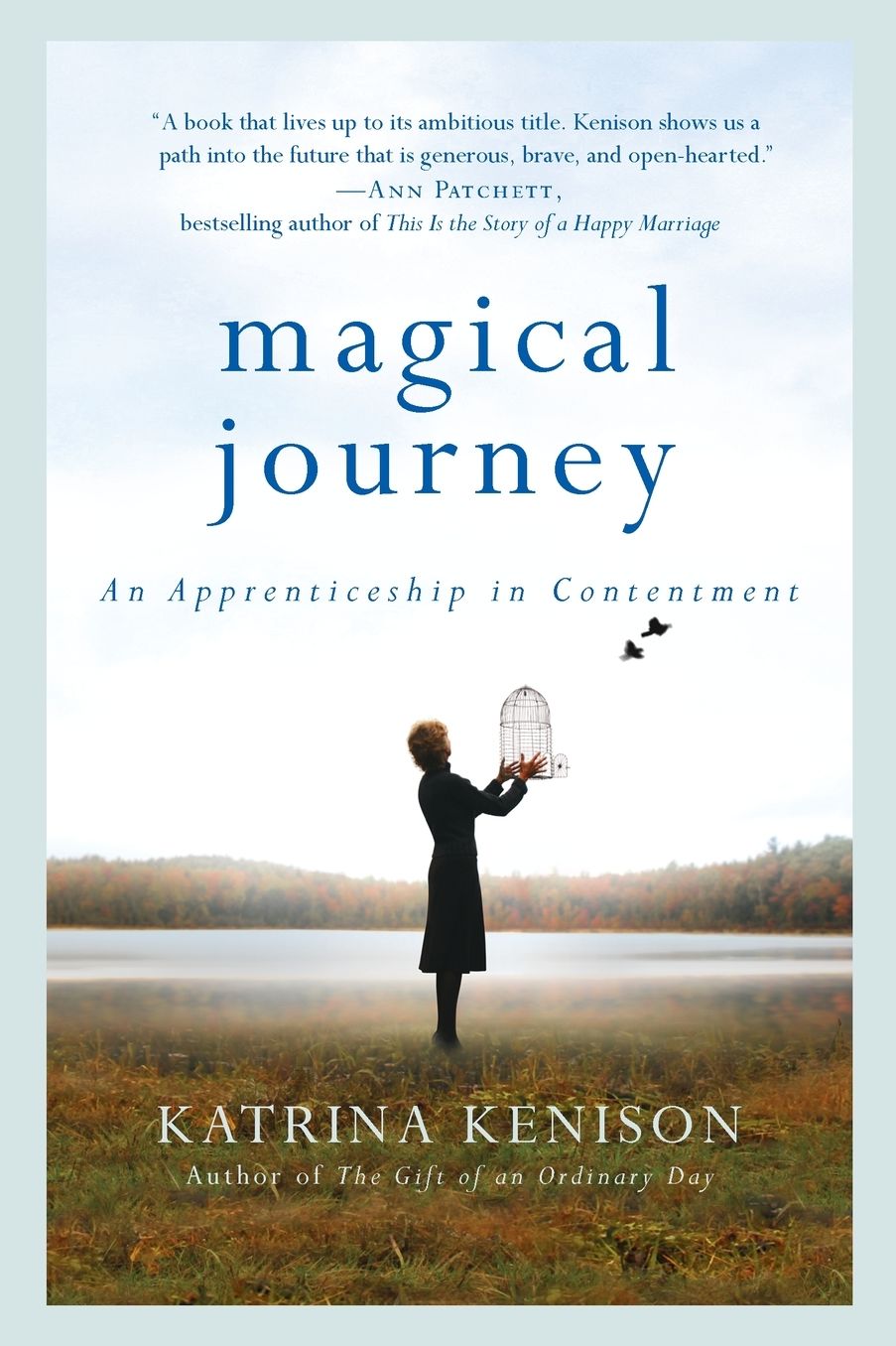 Magical Journey: An Apprenticeship in Contentment
