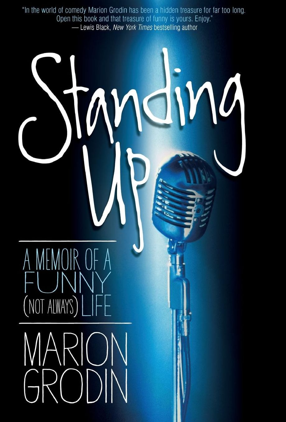 Standing Up: A Memoir of a Funny (Not Always) Life