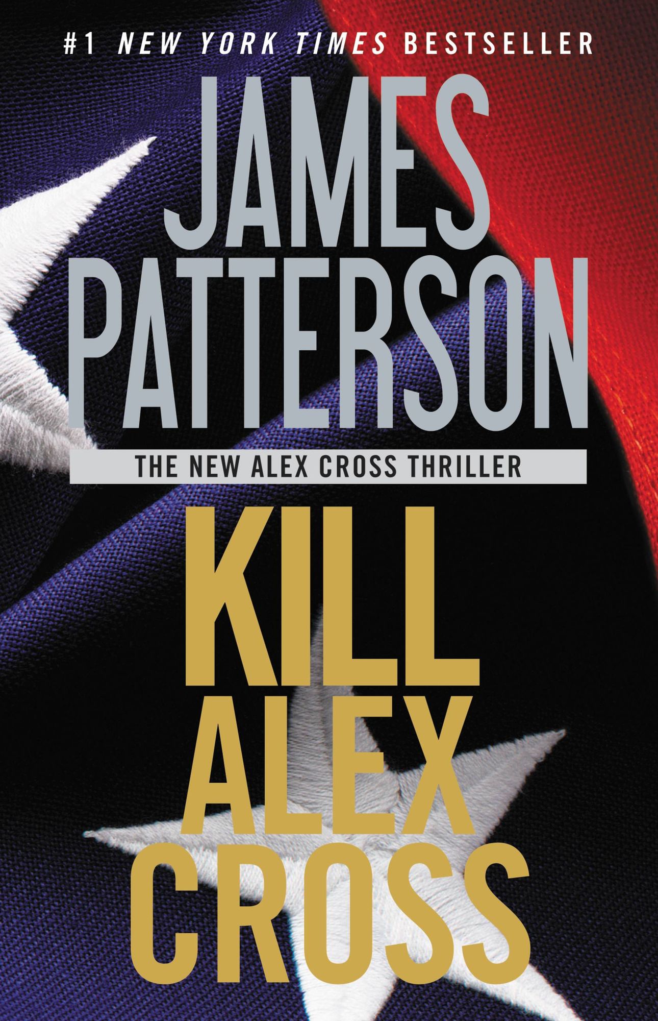 Kill Alex Cross (Alex Cross Series #18)