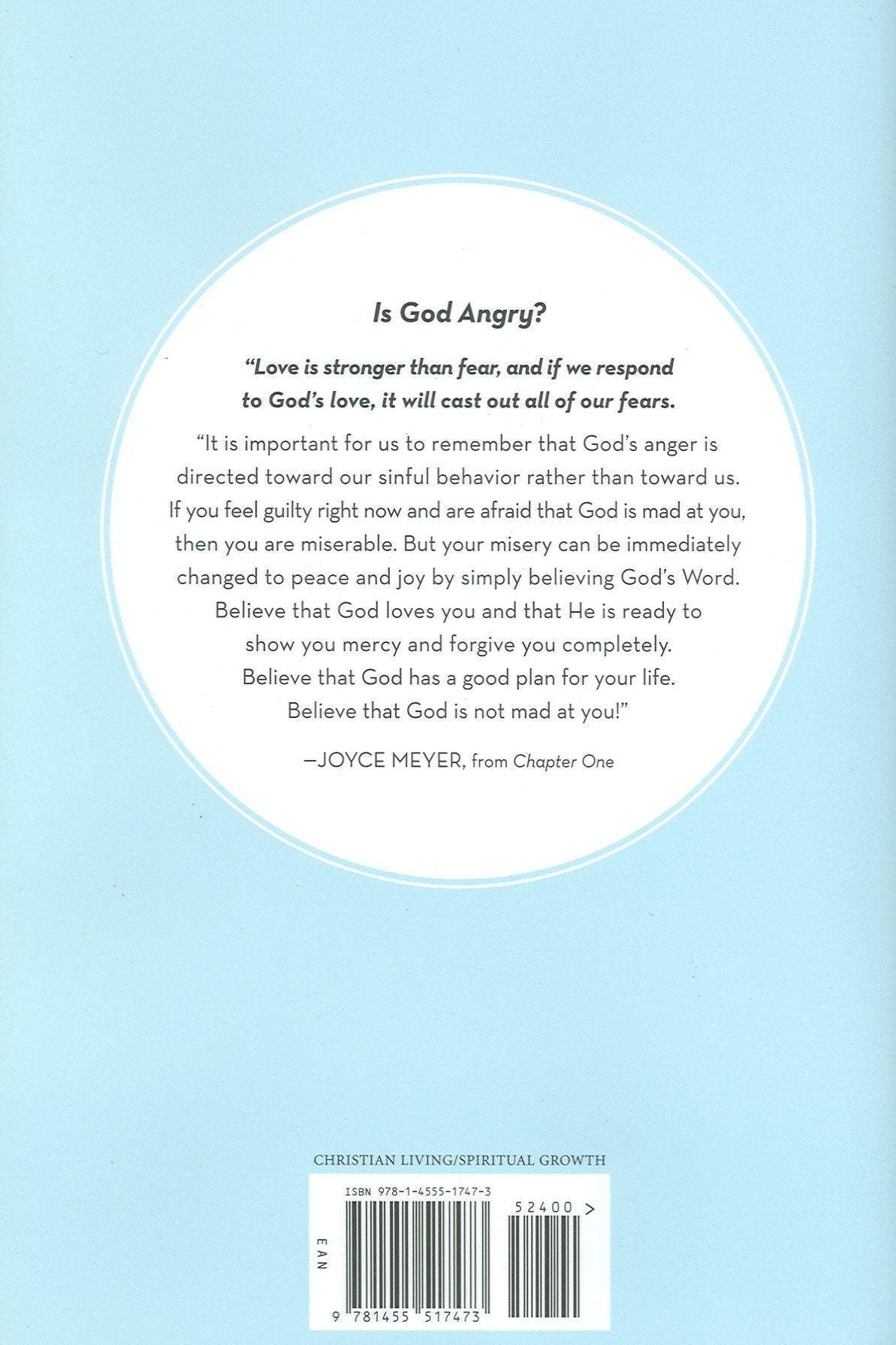 God Is Not Mad at You: You Can Experience Real Love, Acceptance & Guilt-free Living