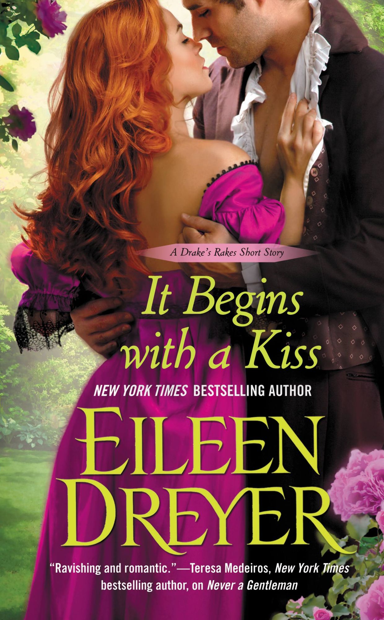 It Begins with a Kiss (Drake's Rakes Series Short Story)
