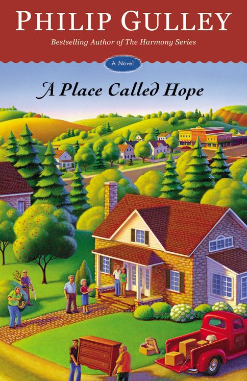 A Place Called Hope: A Novel