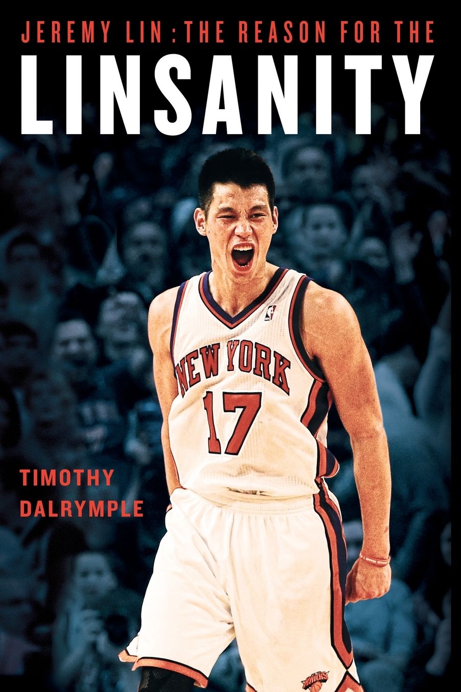 Jeremy Lin: The Reason for the Linsanity