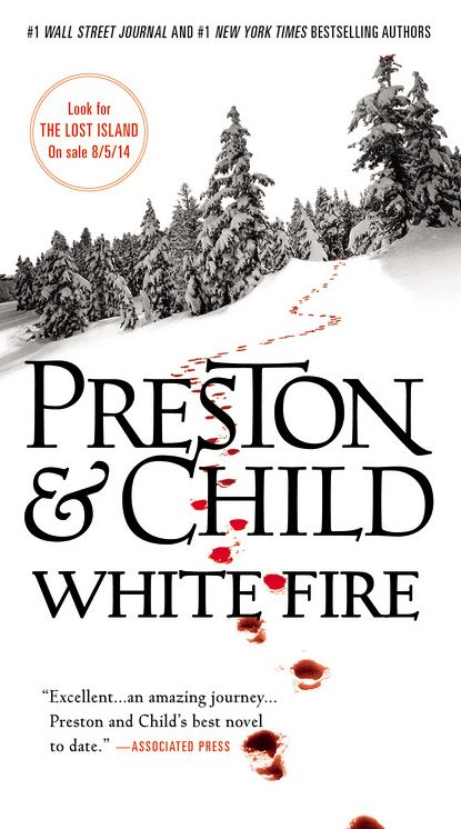 White Fire (Special Agent Pendergast Series #13)
