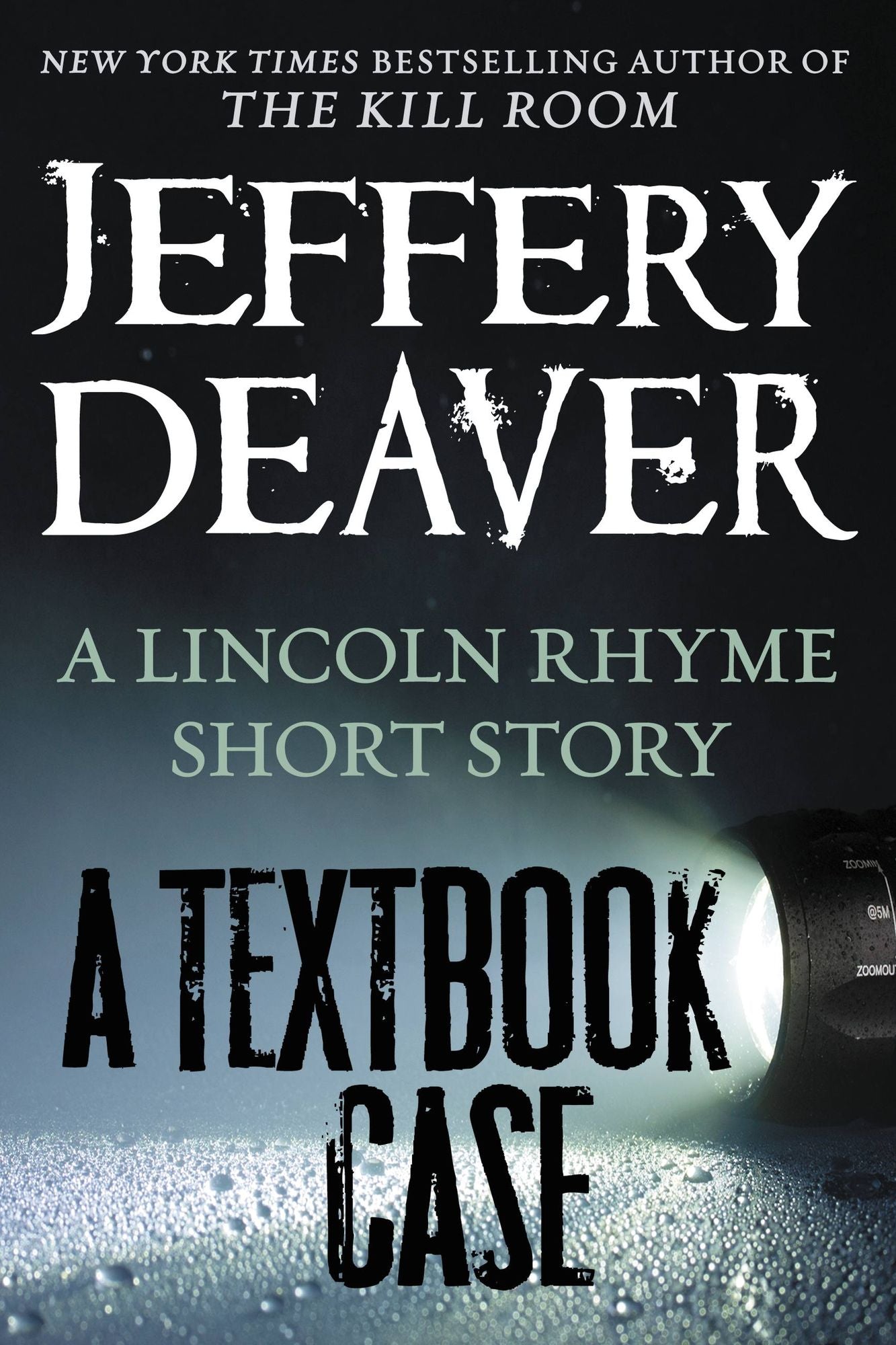 A Textbook Case (a Lincoln Rhyme story)
