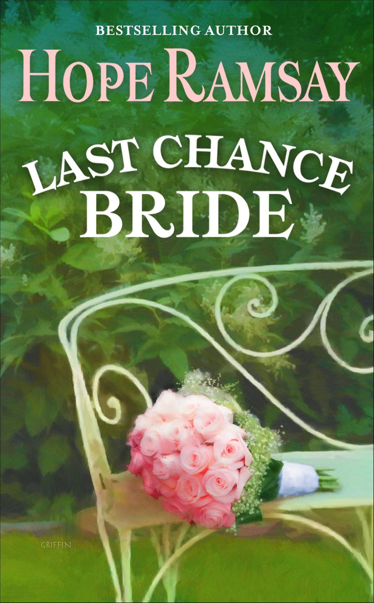 Last Chance Bride (Last Chance Series)