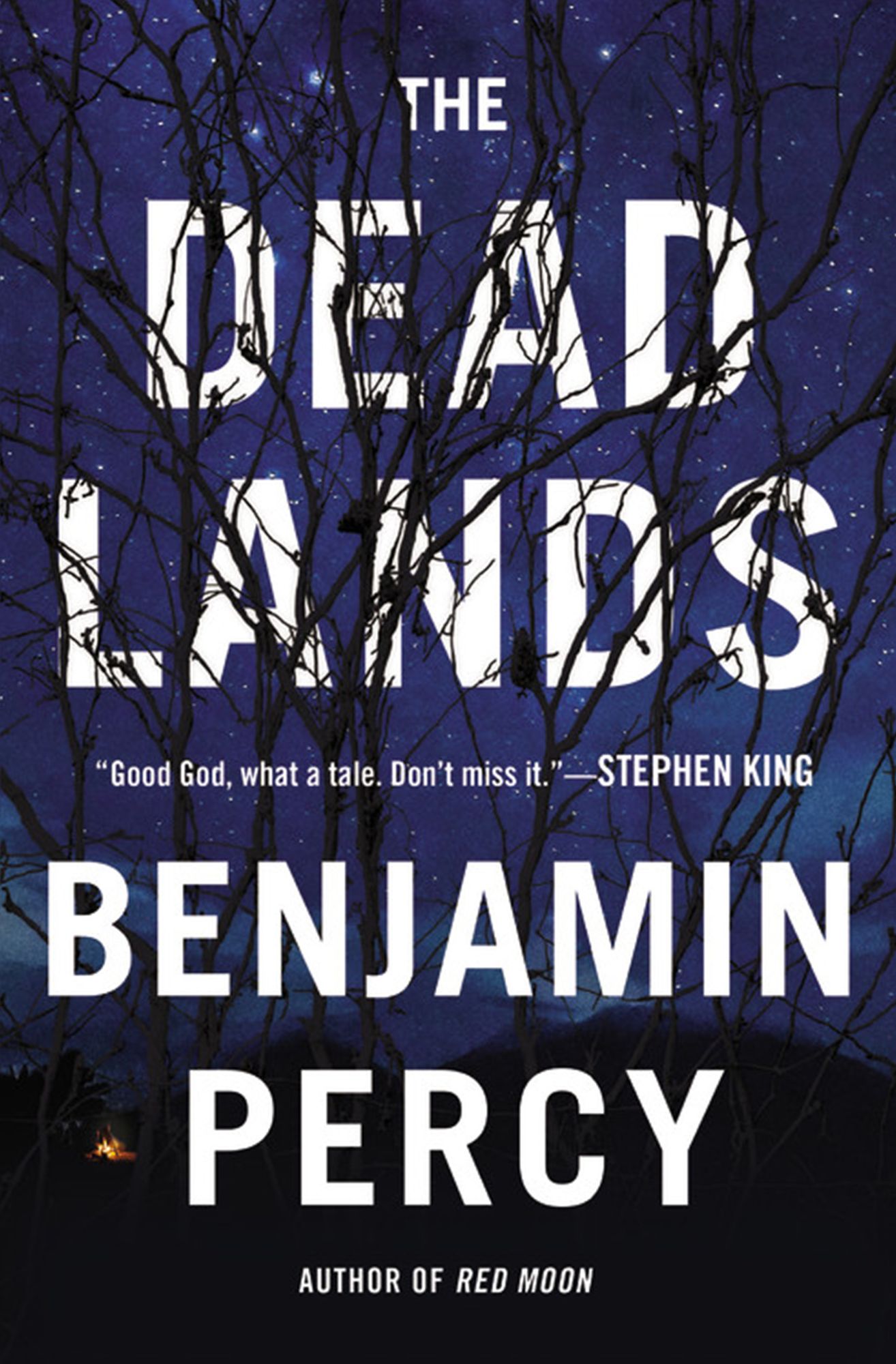 The Dead Lands: A Novel - Free Preview (Prologue and First Two Chapters)