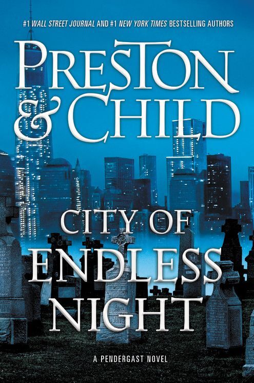 City of Endless Night (Special Agent Pendergast Series #17)