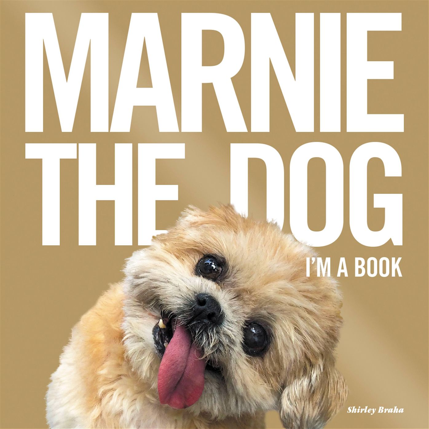 Marnie the Dog: I'm a Book