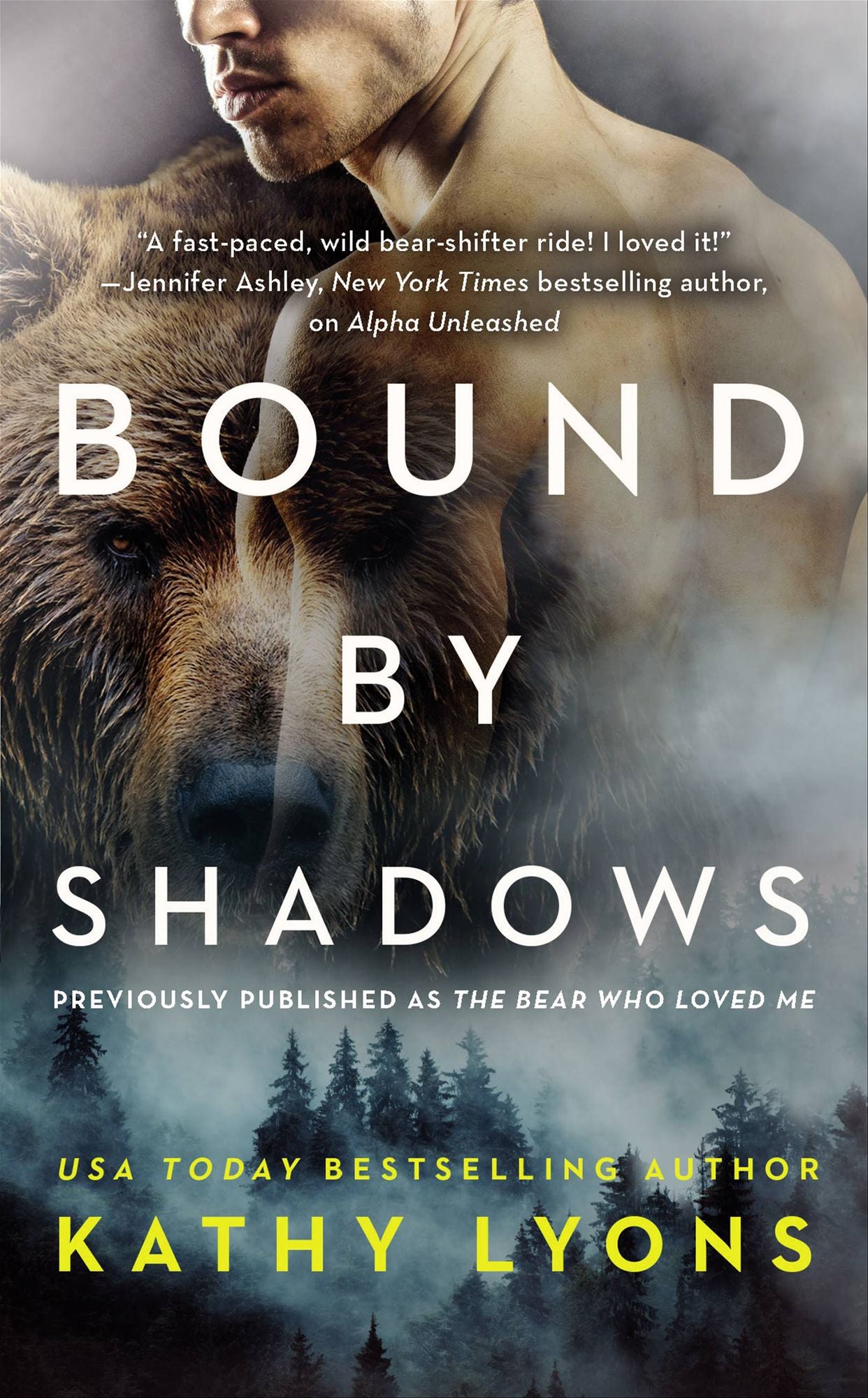The Bear Who Loved Me