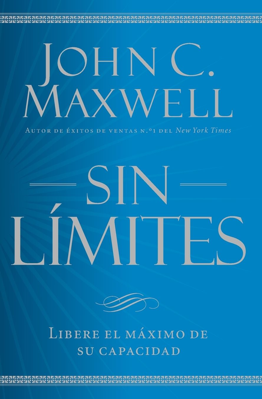 Sin limites: Libere el m'ximo de su capacidad